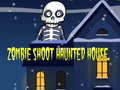Jeu Zombie Shoot Hunter House