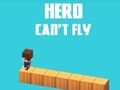 Jeu Hero Can't Fly