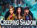 Jeu Creeping Shadow