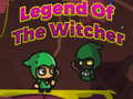 Jeu Legend of The Witcher