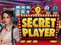 Jeu Secret Player