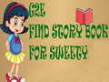 Jeu G2E Find Story Book For Sweety