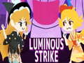 Jeu Luminous Strike