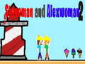 Jeu Steveman and Alexwoman 2