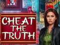 Jeu Cheat the Truth