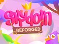 Jeu Skydom: Reforged