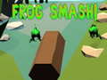 Jeu Frog Smash!