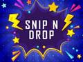 Jeu Snip n Drop