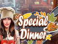 Jeu Special Dinner