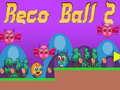Jeu Reco Ball 2