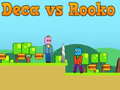 Jeu Deca vs Rooko