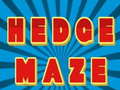 Jeu Hedge maze