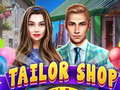 Jeu Tailor Shop