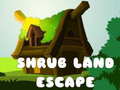 Jeu Shrub Land Escape 