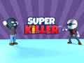Jeu Super Killer