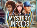 Jeu Mystery Unfolds
