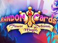 Jeu Random Cards: Tower Defense