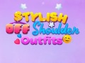 Jeu BFF Stylish Off Shoulder Outfits