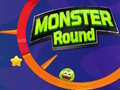 Jeu Monster Round