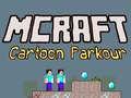 Jeu Mcraft Cartoon Parkour