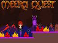 Jeu Meera Quest