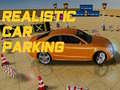 Jeu Realistic Car Parking 