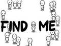 Jeu Find Me