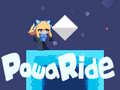 Jeu Powa Ride