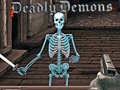 Jeu Deadly Demons