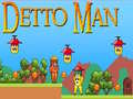 Jeu Detto Man