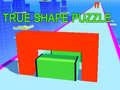 Jeu True Shape Puzzle