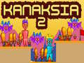 Jeu Kanaksia 2