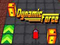 Jeu Dynamic Force