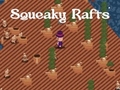 Jeu Squeaky Rafts