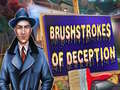 Jeu Brushstrokes Of Deception