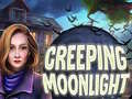 Jeu Creeping Moonlight
