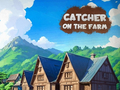 Jeu Catcher on the Farm