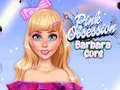 Jeu Pink Obsession Barbara Core