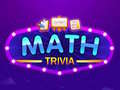 Jeu Math Trivia