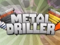 Jeu Metal Driller