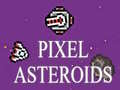 Jeu Pixel Asteroids