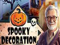 Jeu Spooky Decoration