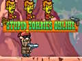 Jeu Stupid Zombies Online