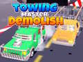 Jeu Towing Master Demolish