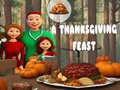 Jeu A Thanksgiving Feast