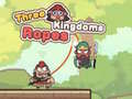 Jeu Three Kingdoms Ropes
