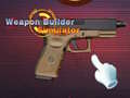 Jeu Weapon Builder Simulator