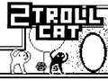 Jeu 2Troll Cat