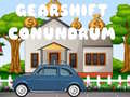 Jeu GearShift Conundrum