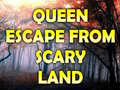 Jeu Queen Escape From Scary Land